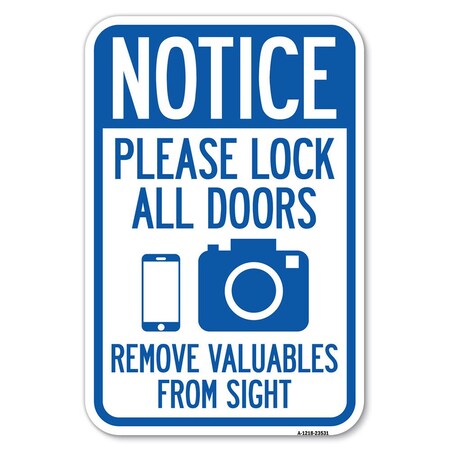 Signmission Safety Sign, 12 in Height, Aluminum, 18 in Length, 23531 A-1218-23531